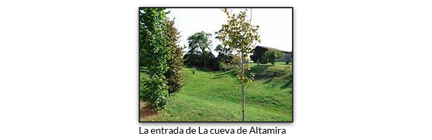 La entrada de La cueva de Altamira